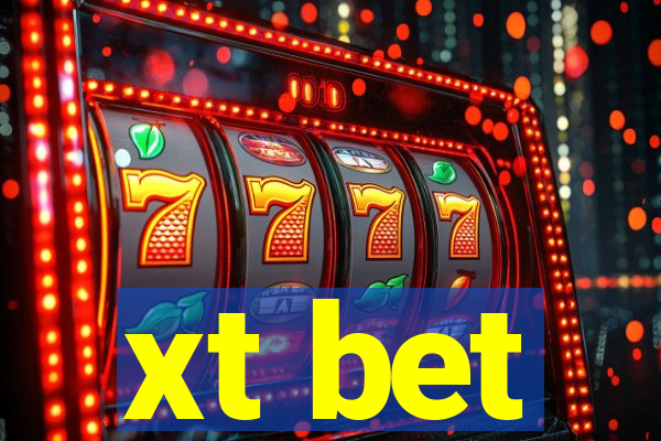 xt bet